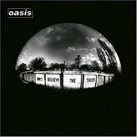 Oasis의 앨범 Don't Believe The Truth (UK Version) 커버 아트 이미지