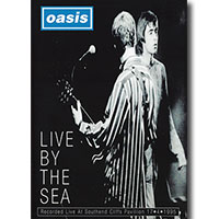 Oasis의 앨범 Live By The Sea [DVD] 커버 아트 이미지