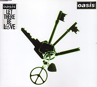 Oasis의 앨범 Let There Be Love (UK Version)[CD Single] 커버 아트 이미지