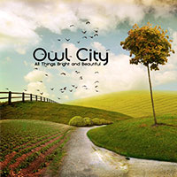 Owl City의 All Things Bright And Beautiful 앨범 커버