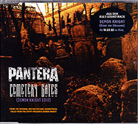 Pantera의 앨범 Cemetary Gates (Demon Knight Edit)[CD Single] 커버 아트 이미지