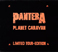 Pantera의 앨범 Planet Caravan [EP][Limited Tour Edition] 커버 아트 이미지