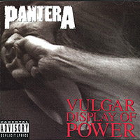 Pantera의 Vulgar Display Of Power (US Version) 앨범 커버