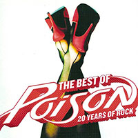 Poison의 앨범 The Best Of Poison : 20 Years Of Rock [Rmst] 커버 아트 이미지