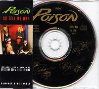 Poison의 앨범 So Tell Me Why [CD Single][Limited Edition] 커버 아트 이미지