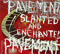 Pavement의 앨범 Slanted And Enchanted : Luxe and Reduxe (US Version)[2CD][Deluxe Edition][Rmst][Boxset] 커버 아트 이미지