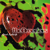 The Breeders (Pixies)의 앨범 Last Splash 커버 아트 이미지