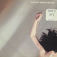 Placebo의 앨범 Bruise Pristine [Maxi][CD2][Digipak] 커버 아트 이미지
