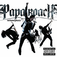 Papa Roach의 앨범 Metamorphosis [UK Special Edition][2 Bonus Tracks] 커버 아트 이미지