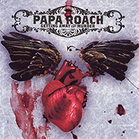Papa Roach의 앨범 Getting Away With Murder [UK Special Edition][2 Bonus Tracks] 커버 아트 이미지