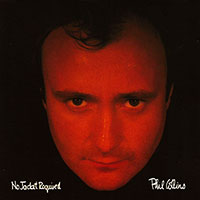 Phil Collins (Genesis)의 앨범 No Jacket Required (US Version) 커버 아트 이미지