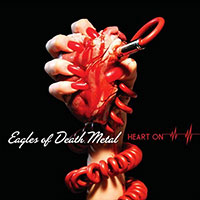 Eagles Of Death Metal (Queens of the Stone Age)의 앨범 Heart On 커버 아트 이미지