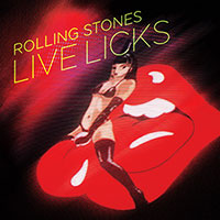 The Rolling Stones의 Live Licks [2CD][Remaster] 앨범 커버