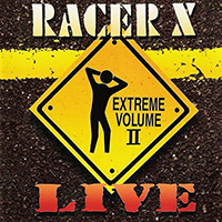 Racer X (Paul Gilbert)의 앨범 Live Extreme Volume II (US Version) 커버 아트 이미지