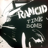 Rancid의 앨범 Time Bomb [CD Single] 커버 아트 이미지