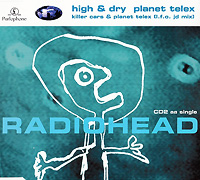 Radiohead의 앨범 High & Dry/Planet Telex [Maxi][CD2] 커버 아트 이미지