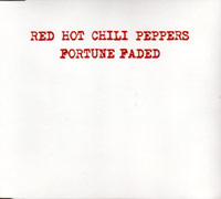 Red Hot Chili Peppers의 앨범 Fortune Faded [CD Single] 커버 아트 이미지