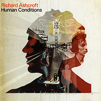 Richard Ashcroft (The Verve)의 앨범 Human Conditions 커버 아트 이미지