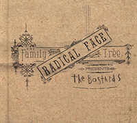 Radical Face의 앨범 The Family Tree: The Bastards [Digipak] 커버 아트 이미지