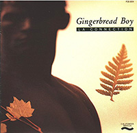 LA Connection의 앨범 Gingerbread Boy (feat. Robben Ford) 커버 아트 이미지