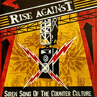 Rise Against의 앨범 Siren Song Of The Counter Culture 커버 아트 이미지