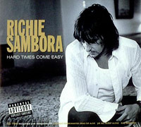 Richie Sambora의 앨범 Hard Times Come Easy [UK CD Single] 커버 아트 이미지