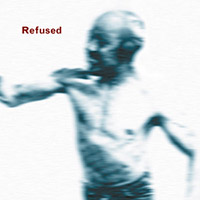Refused의 앨범 Songs To Fan The Flames Of Discontent [Re-Issue] 커버 아트 이미지