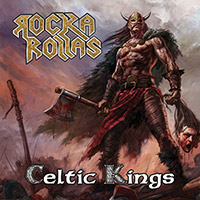 Rocka Rollas의 앨범 Celtic Kings 커버 아트 이미지