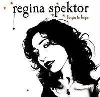 Regina Spektor의 앨범 Begin To Hope 커버 아트 이미지