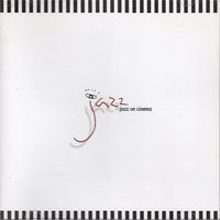 Nat King Cole, Chick Corea, Sarah Vaughan의 앨범 Jazz On Cinema I & II [2CD] 커버 아트 이미지