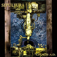 Sepultura의 앨범 Chaos A.D. [Rmst][Bonus Tracks] 커버 아트 이미지