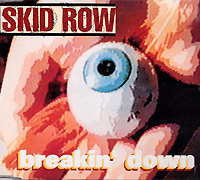 Skid Row의 앨범 Breakin' Down [EP] 커버 아트 이미지
