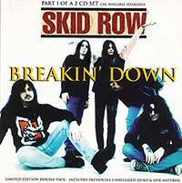 Skid Row의 앨범 Breakin' Down [EP][CD1][Limited Edition] 커버 아트 이미지