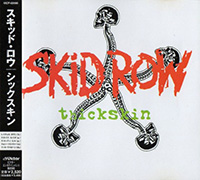 Skid Row의 앨범 Thickskin (Japanese Version)[Limited Edition] 커버 아트 이미지
