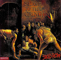 Skid Row의 앨범 Slave To The Grind (LP Miniature)[Limited Edition][Rmst][Bonus Tracks][SHM-CD] 커버 아트 이미지