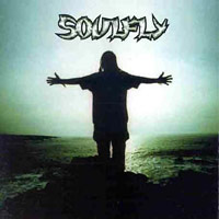 Soulfly의 앨범 Soulfly [3 Bonus Tracks] 커버 아트 이미지