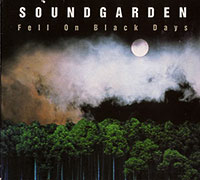 Soundgarden의 앨범 Fell On Black Days [EP][Limited Edition][Digipak] 커버 아트 이미지