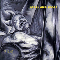 Screaming Trees (Mark Lanegan)의 앨범 Dust 커버 아트 이미지