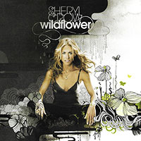 Sheryl Crow의 앨범 Wild Flower [Bonus Track] 커버 아트 이미지