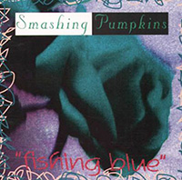 The Smashing Pumpkins의 앨범 Fishing Blue [Bootleg] 커버 아트 이미지