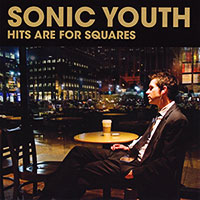 Sonic Youth의 Hits Are For Squares 앨범 커버