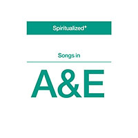 Spiritualized의 앨범 Songs In A＆E 커버 아트 이미지