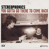 Stereophonics의 앨범 You Gotta Go There To Come Back [Bonus Track][Re-Issue] 커버 아트 이미지