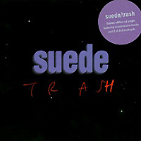 Suede의 앨범 Trash [Maxi][CD2][Limited Edition] 커버 아트 이미지