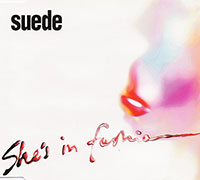 Suede의 앨범 She's In Fashion [CD Single][Part 1] 커버 아트 이미지