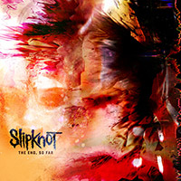 Slipknot의 앨범 The End, So Far 커버 아트 이미지