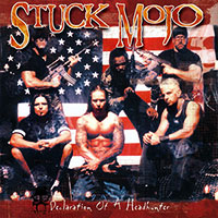 Stuck Mojo의 앨범 Declaration of a Headhunter (Black Disc)[Bonus Track] 커버 아트 이미지