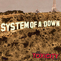 System Of A Down의 앨범 Toxicity 커버 아트 이미지