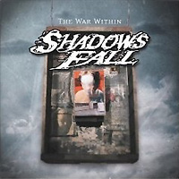 Shadows Fall의 앨범 The War Within 커버 아트 이미지