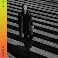 Sting (The Police)의 The Bridge [Limited Deluxe Edition][Bonus Tracks][Digipak] 앨범 커버